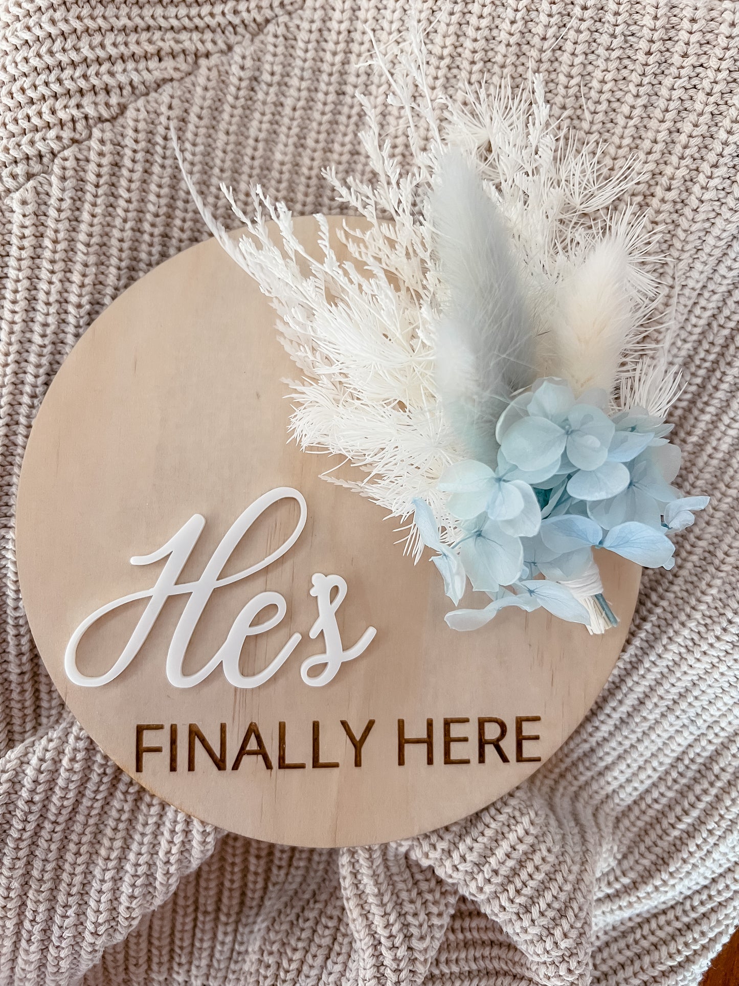 She/He/They're finally here - Birth Announcement Plaque w/ dried flowers